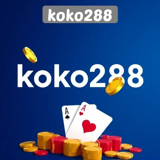 Panduan Lengkap Bermain di Situs Koko288